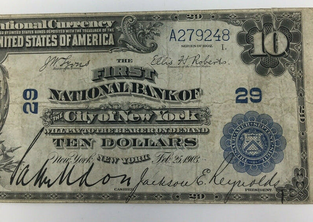 $10 Series 1902 National Currency THE FIRST NATIONAL BANK of the City of NW